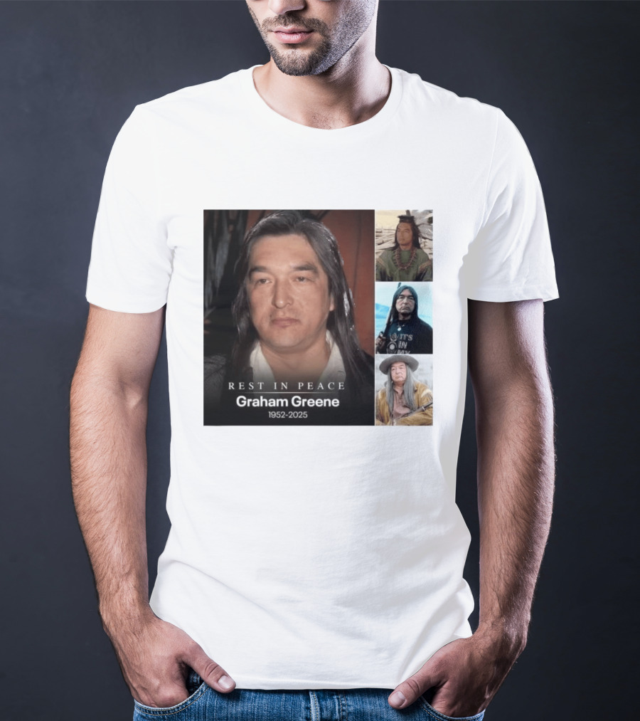 Rest In Peace Graham Greene 1952 2025 Memorial T-Shirt