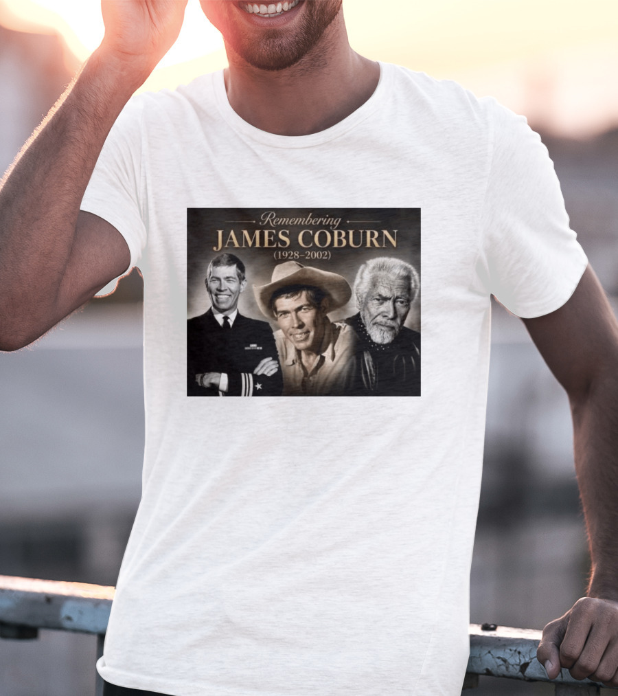 Remembering James Coburn 1928 2002 Classic Actor T-Shirt