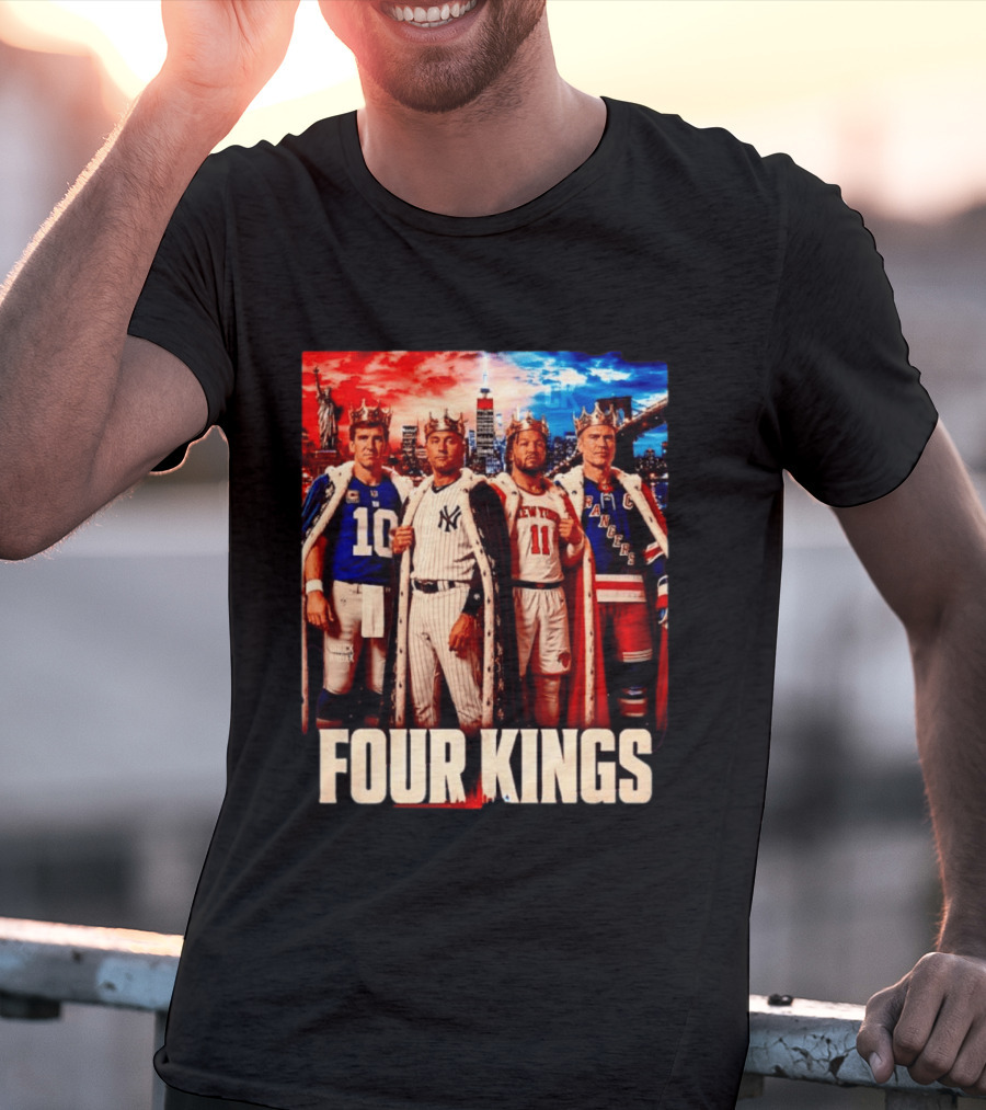 Four Kings New York Giants Yankees Knicks Rangers T-Shirt