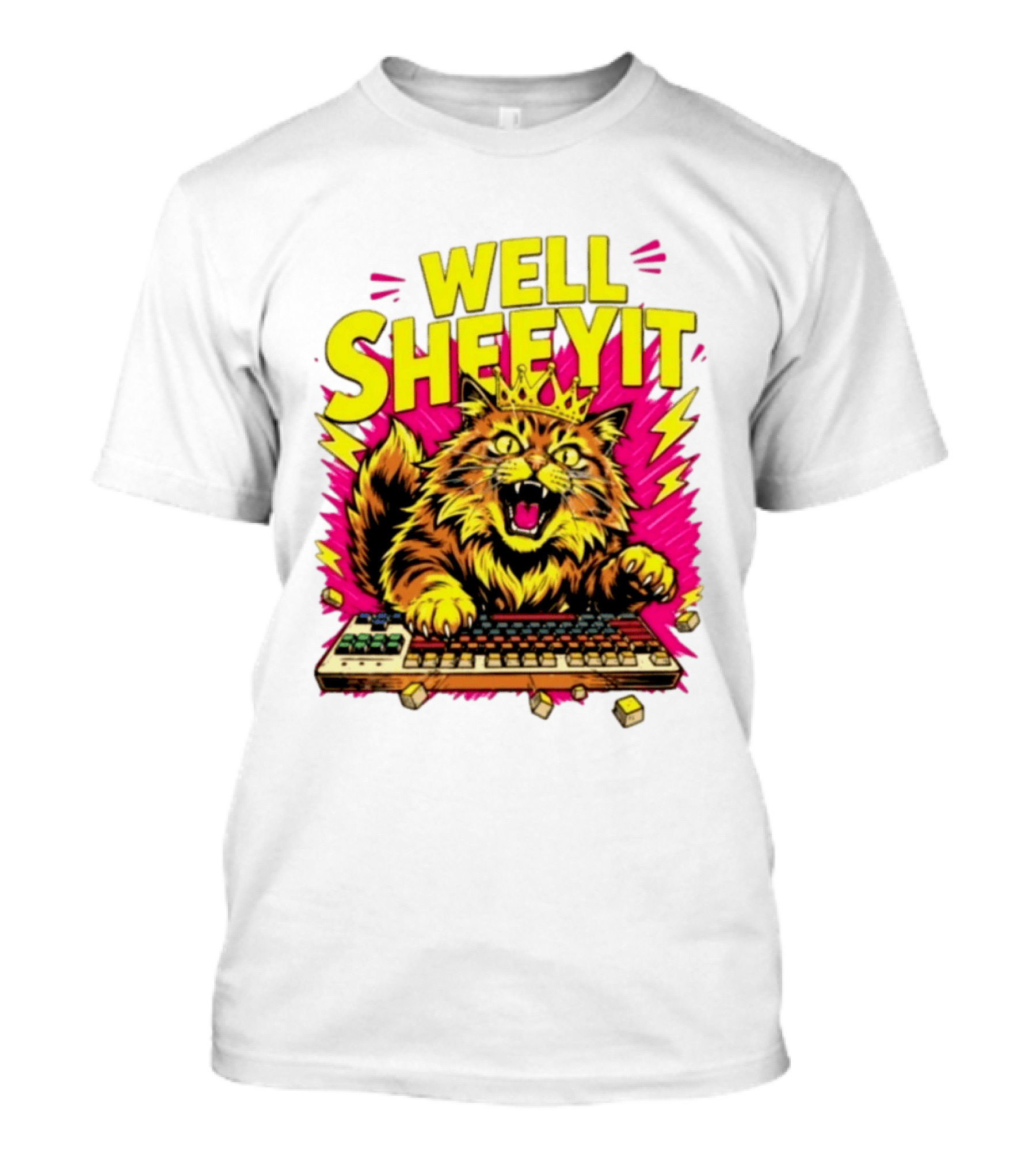 Well Sheeyit Crowned Cat Typing On Keyboard T-Shirt