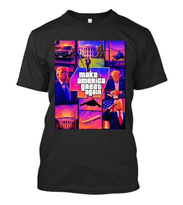 Make America Great Again GTA 47 Parody Trump White House Military Aircraft Montage T-Shirt