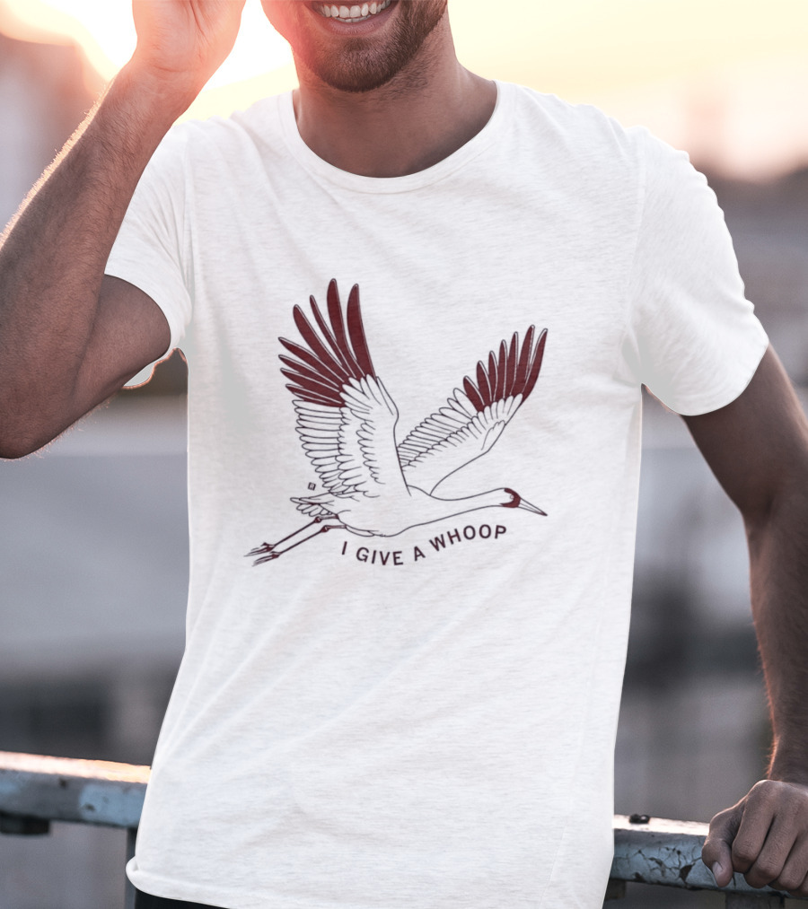 I Give A Whoop Whooping Crane Wings Spread T-Shirt