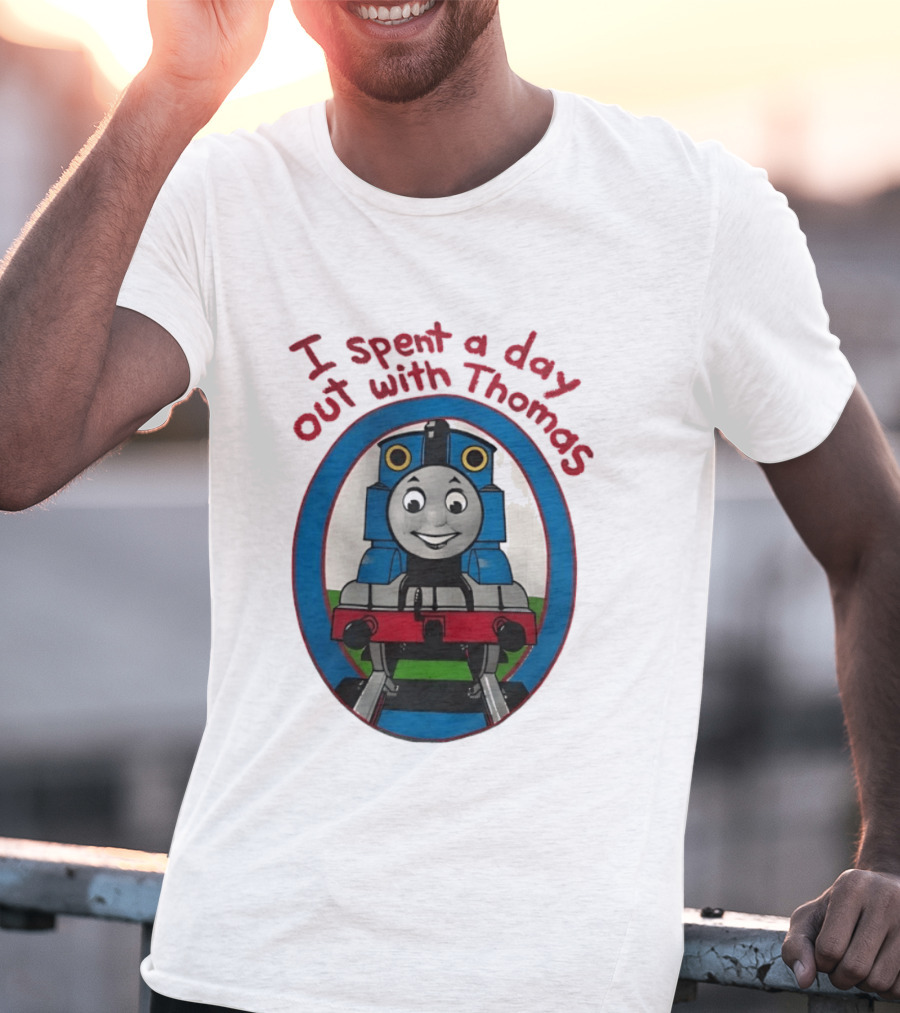 I Spent A Day Out With Thomas The Tank Engine Oval Frame T-Shirt