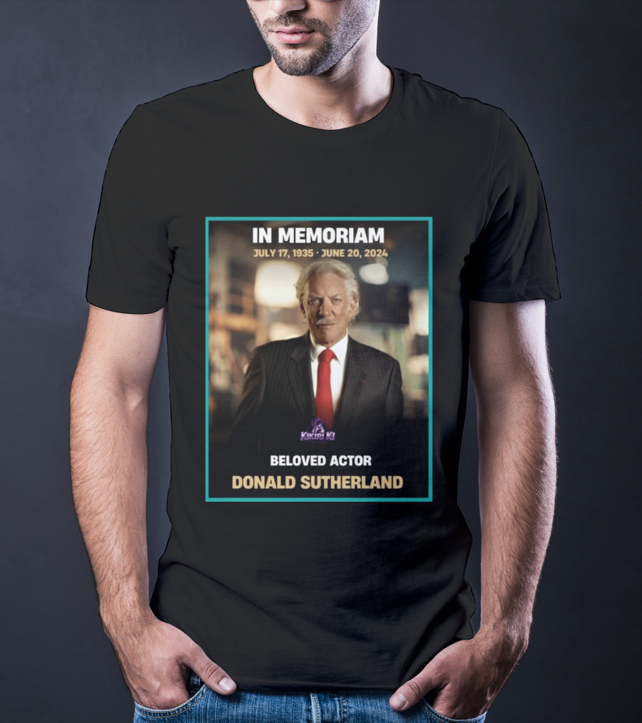 In Memoriam July 17 1935 June 20 2024 Beloved Actor Donald Sutherland T-Shirt