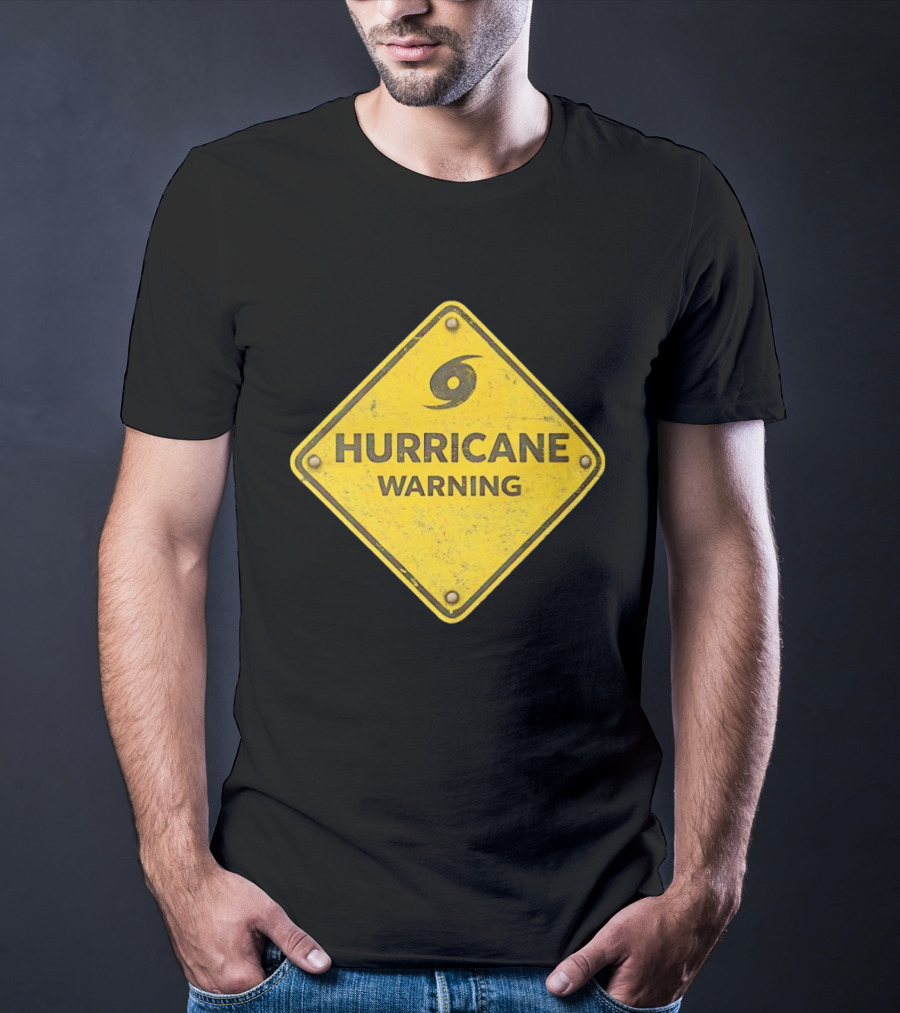 Hurricane Warning Alert Hazard Sign Weather Disaster Caution T-Shirt