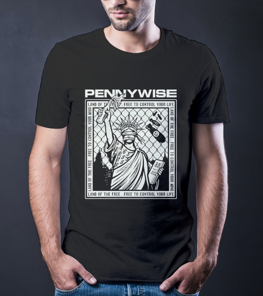 Pennywise Land Of The Free Liberty 25 Years 2001 2026 Control Your Mind Statue Bomb T-Shirt