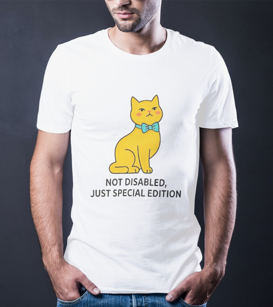 Not Disabled Just Special Edition Cat With Bow Tie T-Shirt