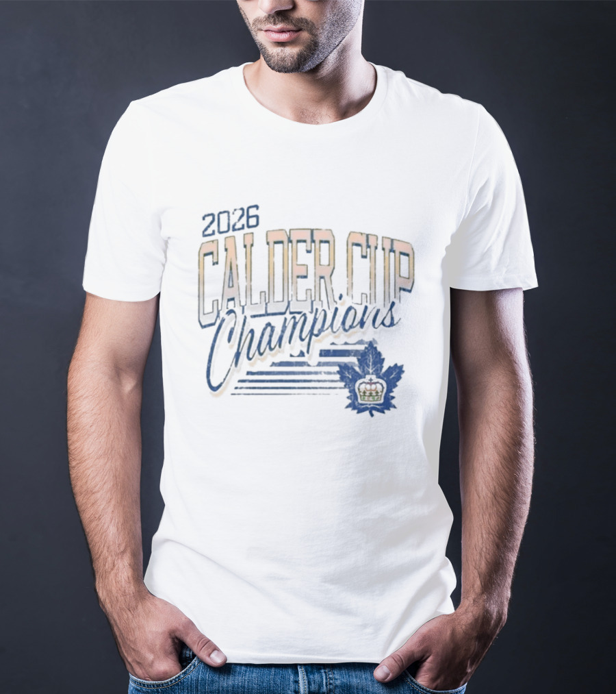 2026 Calder Cup Champions Toronto Marlies Victory Leafs T-Shirt