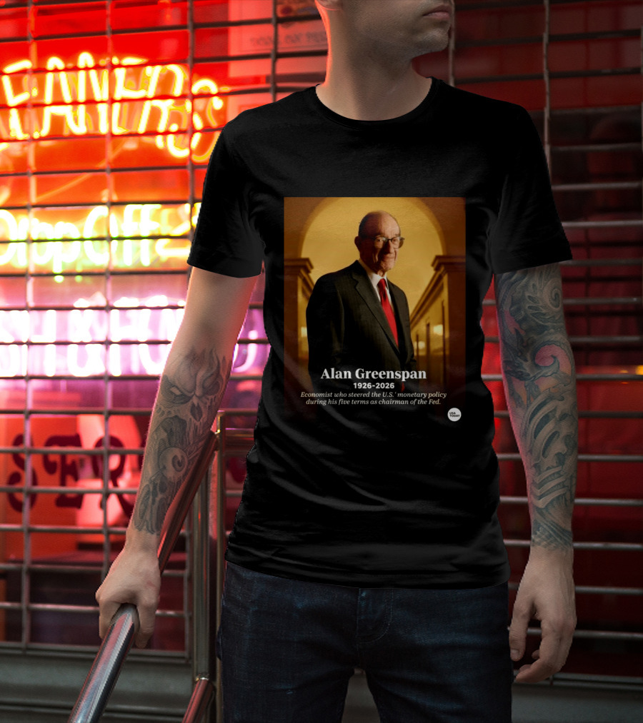 Alan Greenspan 1926 2026 Economist Steered U.S. Monetary Policy Five Terms Fed Chairman USA Today T-Shirt