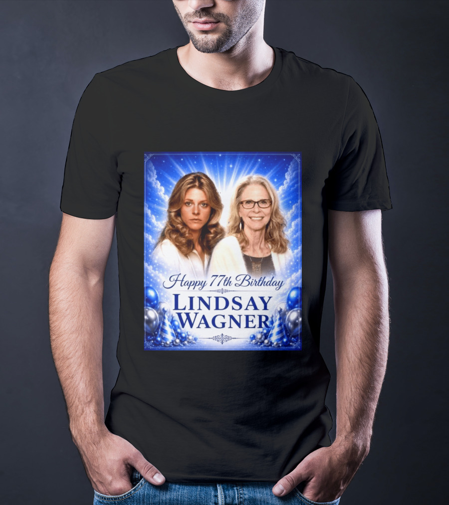 Happy 77th Birthday Celebration Lindsay Wagner Blue Party Balloons T-Shirt