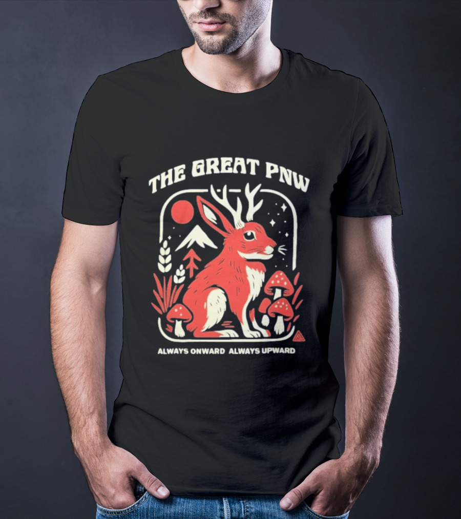 The Great PNW Fable Arrows Onward Arrows Upward T-Shirt