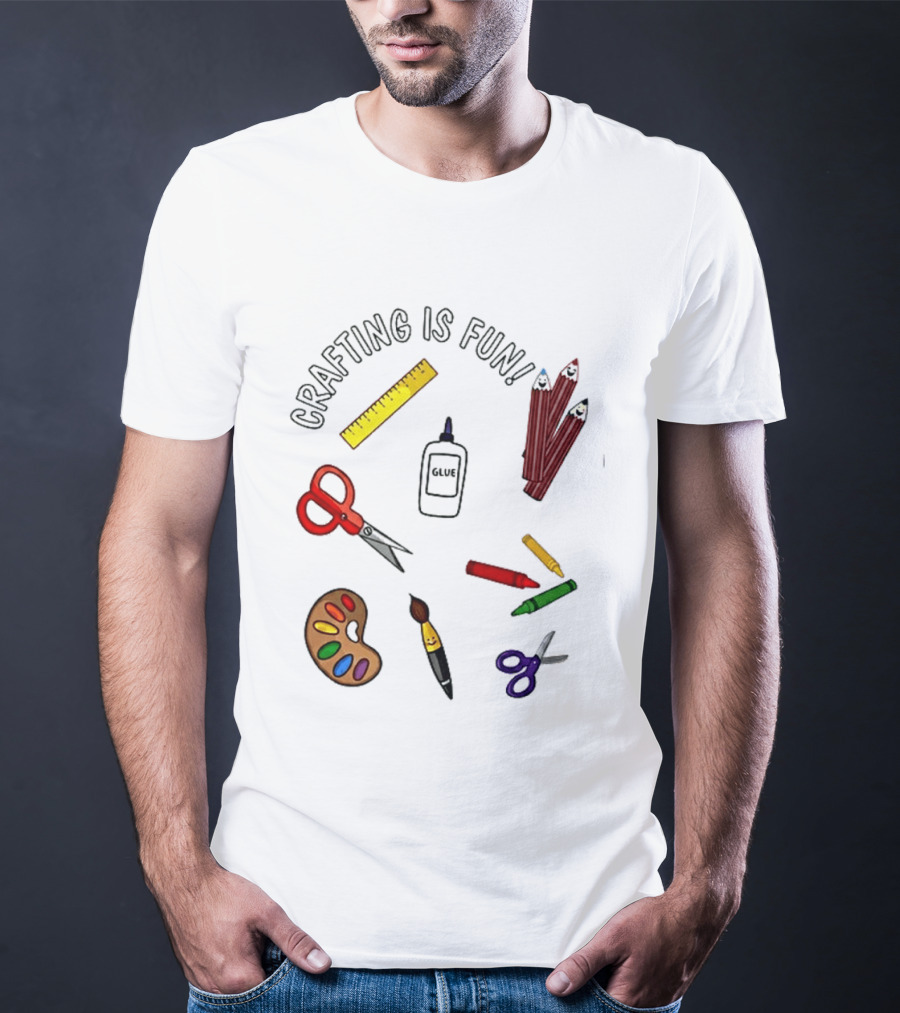 Crafting Is Fun Supplies Scissors Glue Paintbrush Crayons Palette Ruler T-Shirt