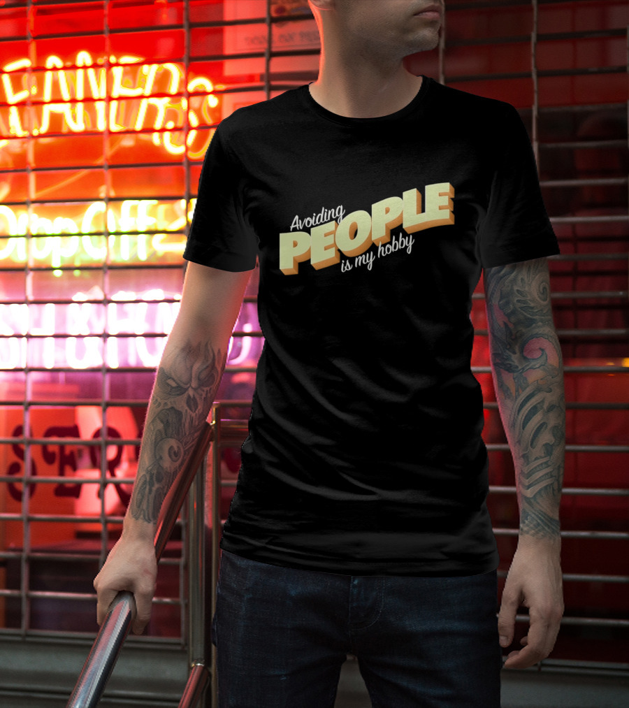 Avoiding People Is My Hobby Retro Bold Lettering T-Shirt