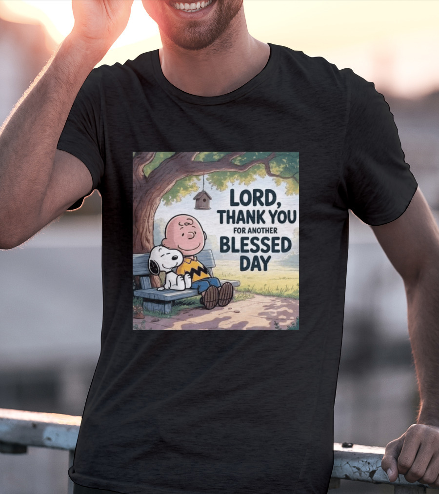 Charlie Brown Snoopy Lord Thank You For Another Blessed Day T-Shirt