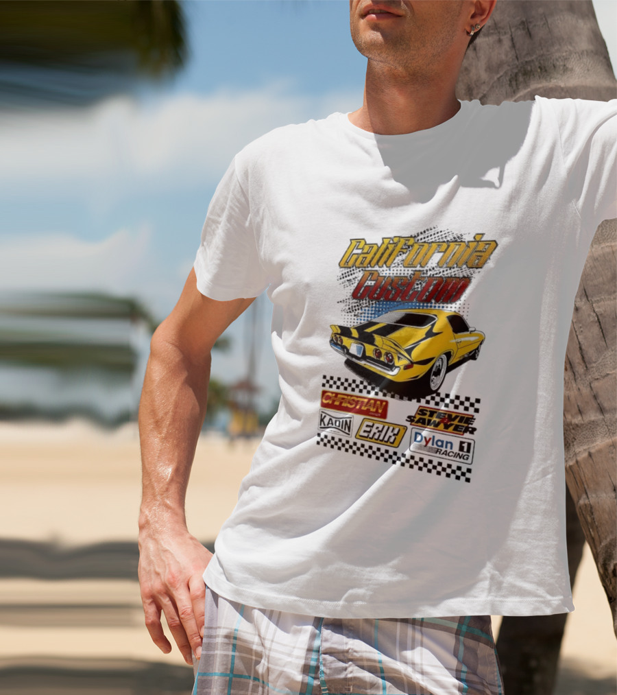 California Custom Camaro Christian Stevie Sawyer Kadin Erik Dylan T-Shirt