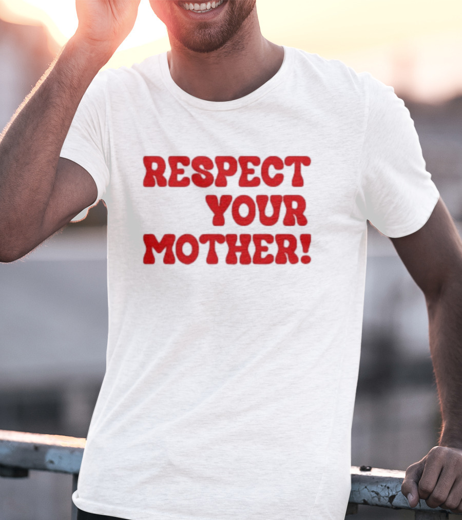 Respect Your Mother Bold Red T-Shirt