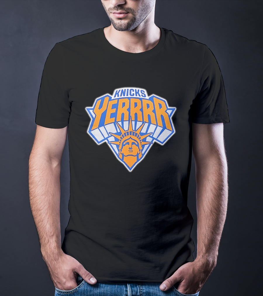 Knicks YERRRR Statue Of Liberty NBA New York T-Shirt