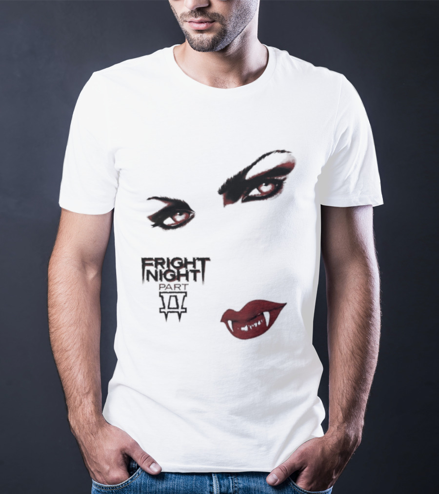 Fright Night Part 2 Vampire Eyes Fangs Horror Movie T-Shirt