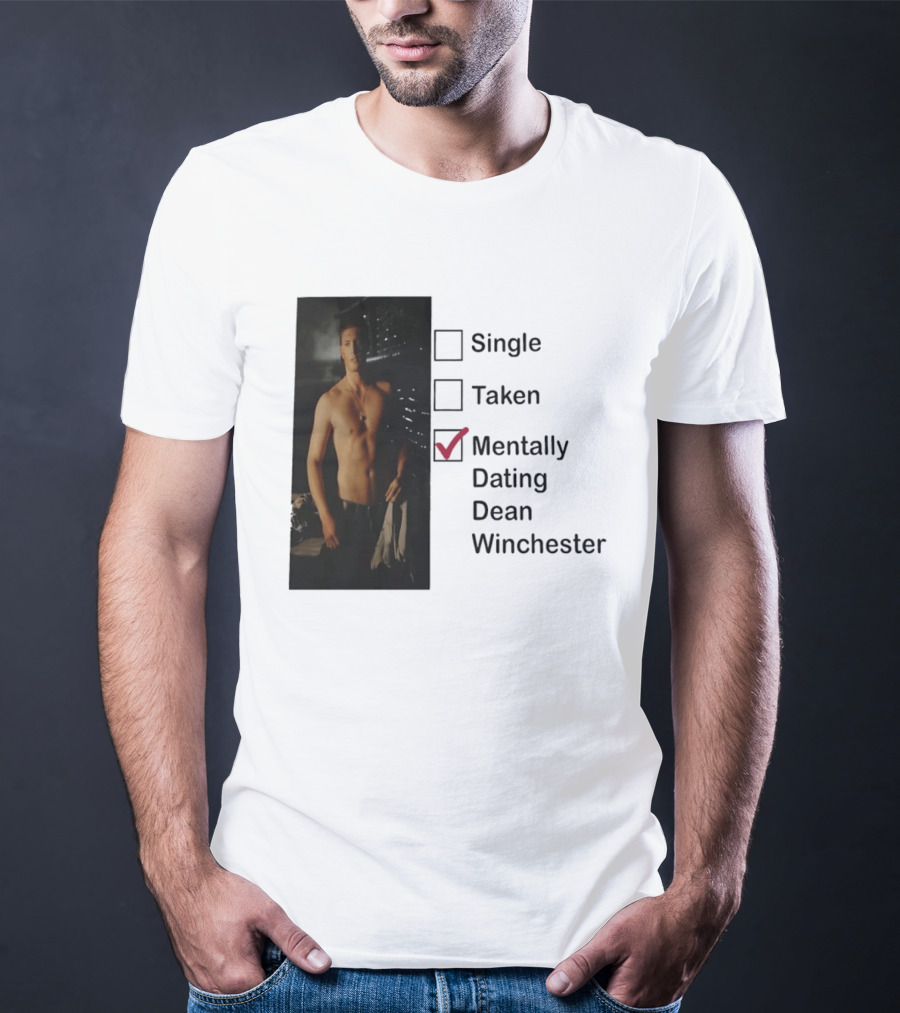 Jensen Ackles Less Mentally Dating Dean Winchester Single Taken Checked T-Shirt