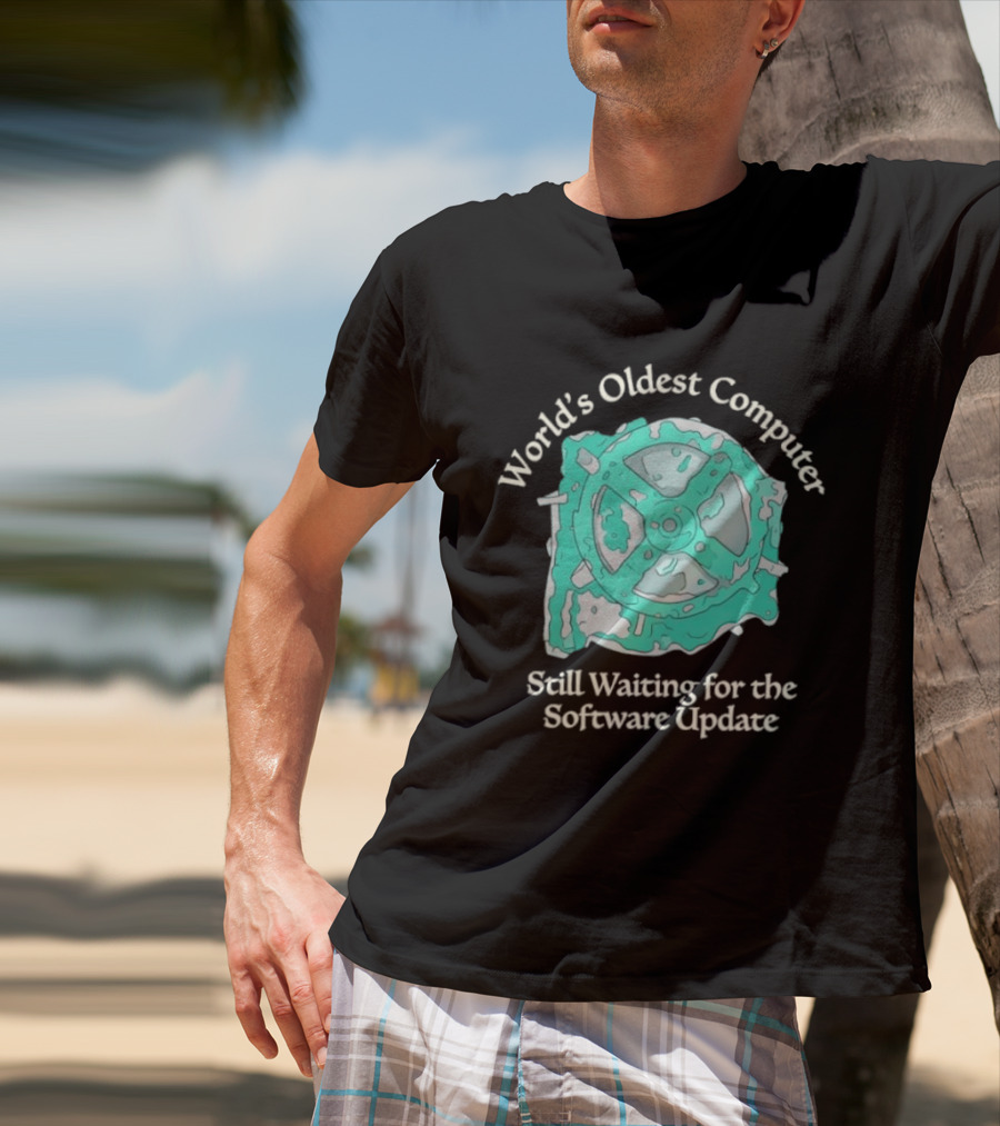 Antikythera Mechanism World's Oldest Computer Still Waiting For The Software Update T-Shirt