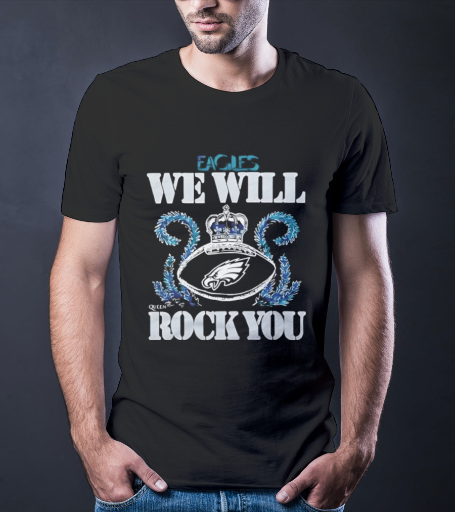 Philadelphia Eagles We Will Rock You Crown And Football T-Shirt