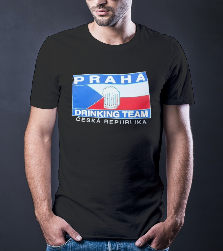 PRAHA Drinking Team Ceska Republika Flag Beer T-Shirt
