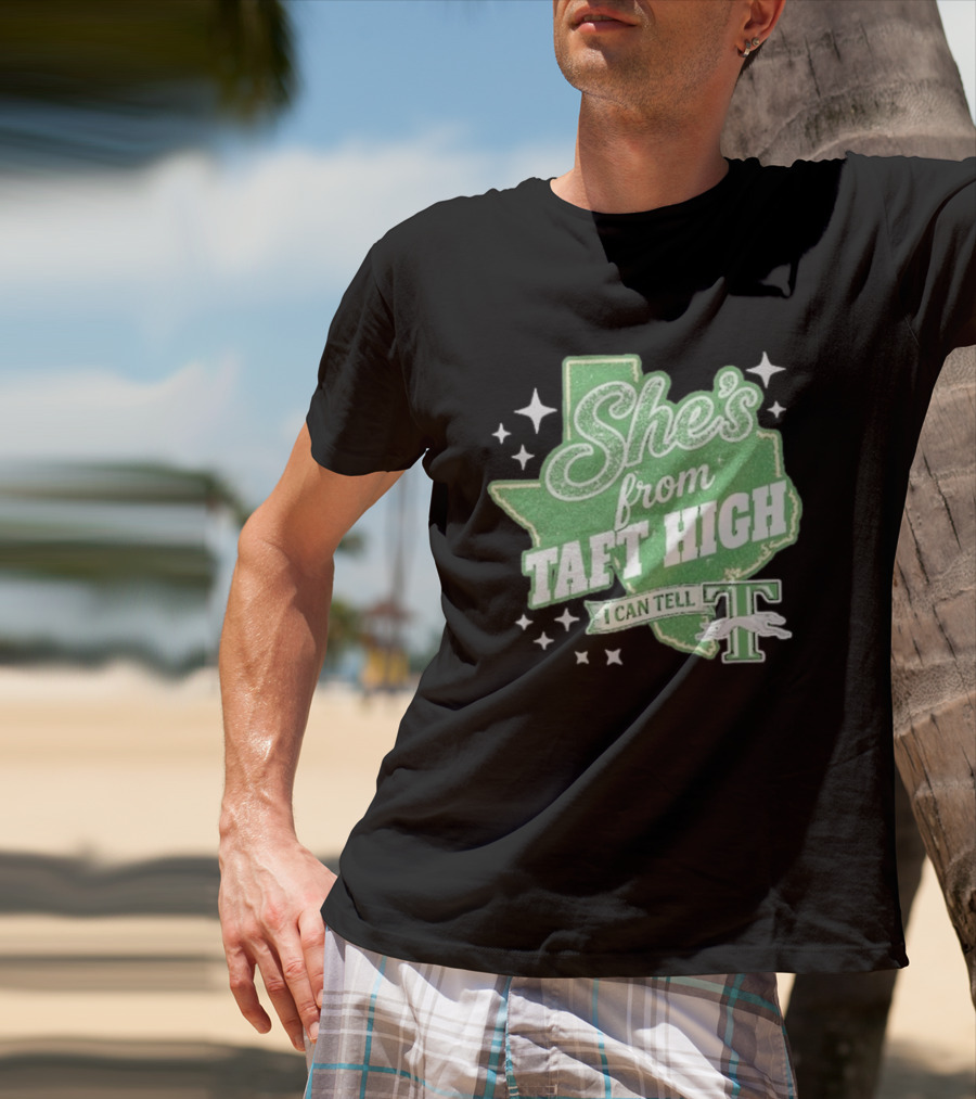 She's From Taft High I Can Tell With Stars And Sparkle Texas Map T-Shirt