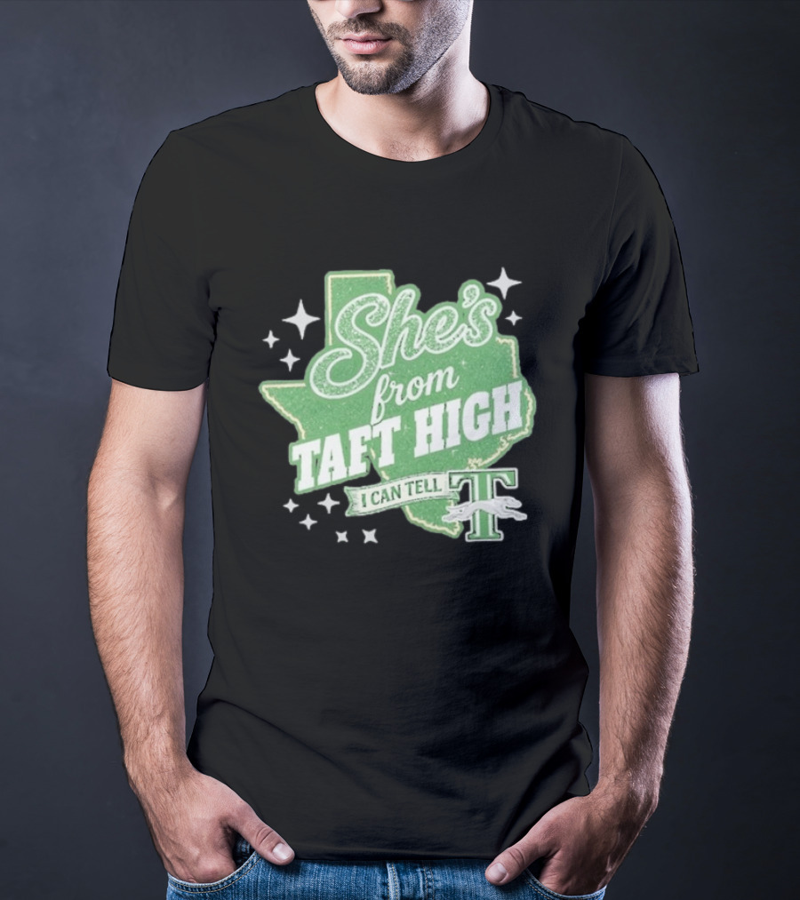 She's From Taft High I Can Tell With Stars And Sparkle Texas Map T-Shirt