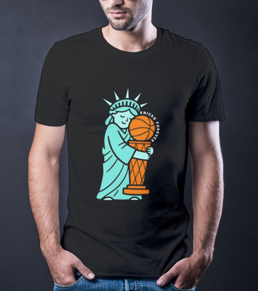 Statue Of Liberty Hug Larry O'Brien Trophy Knicks Forever T-Shirt