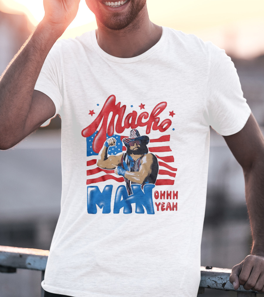 Macho Man Ohhh Yeah Patriotic Wrestling T-Shirt