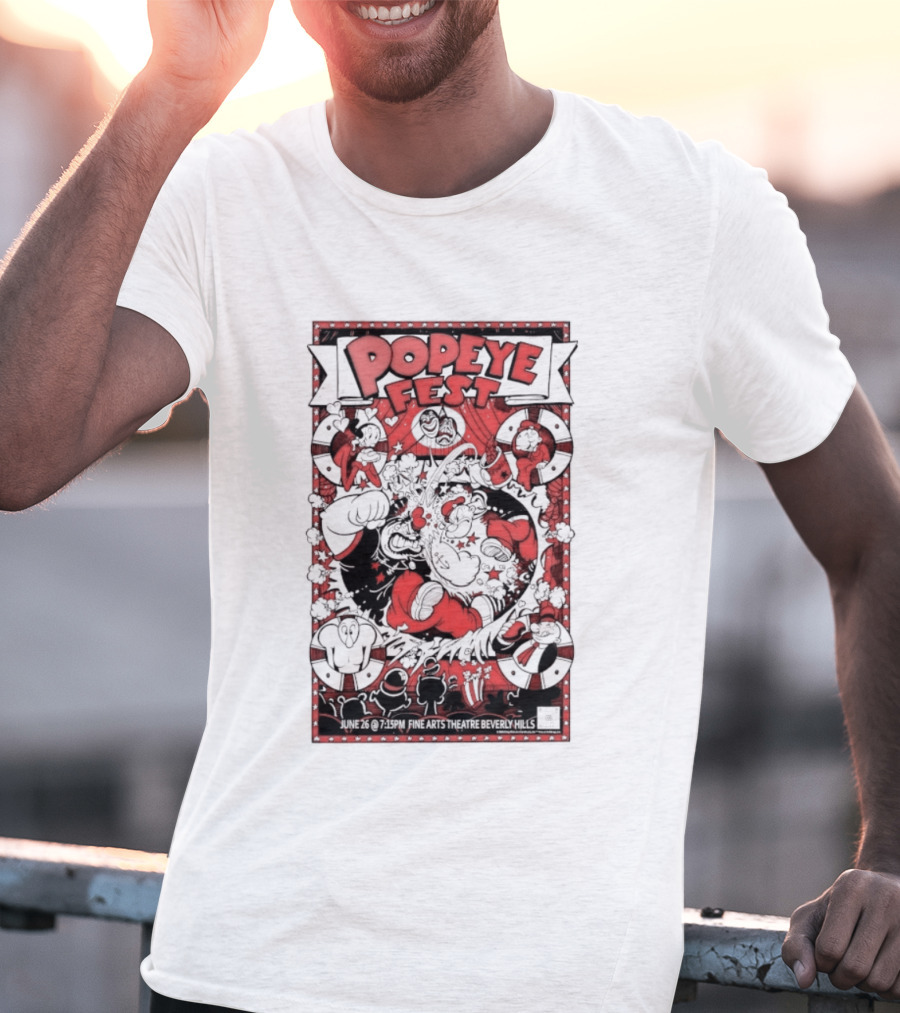 Popeye Fest Fine Arts Theatre Beverly Hills Comic Character Event T-Shirt