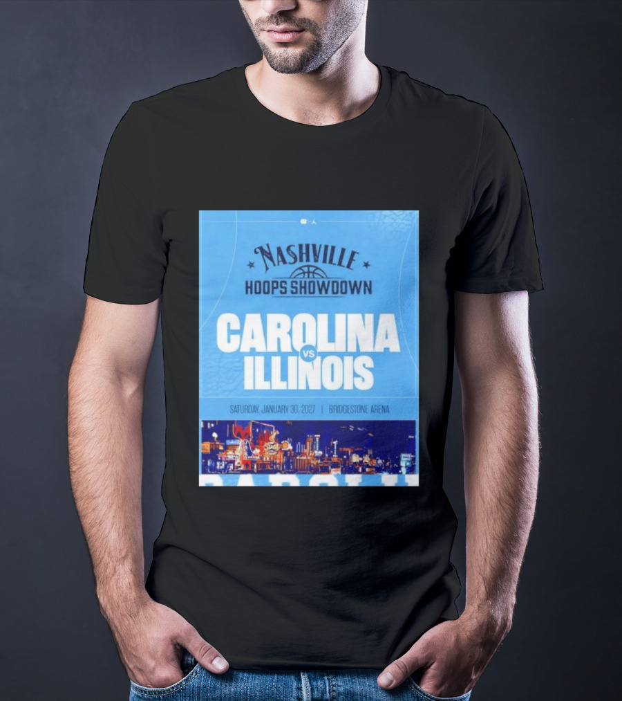Nashville Hoops Showdown Carolina Vs Illinois Saturday January 30 2027 Bridgestone Arena T-Shirt