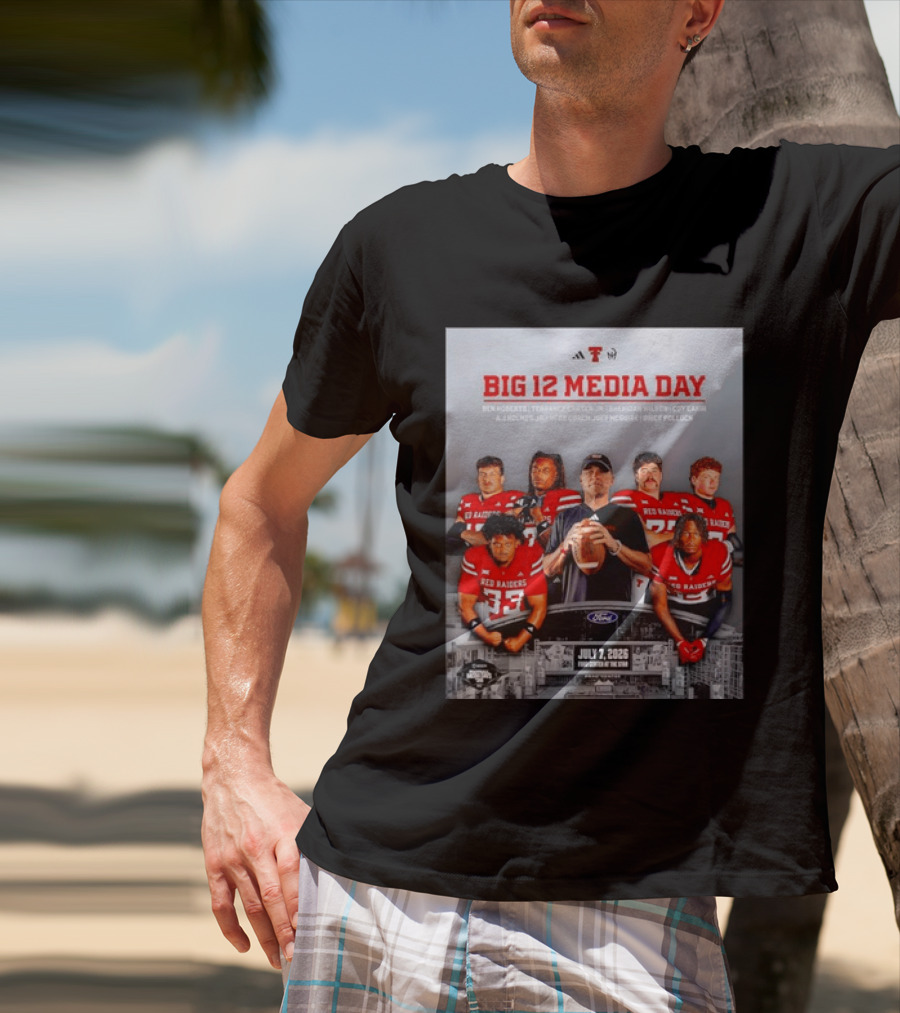 Big 12 Media Day Texas Tech Red Raiders July 7 2026 With Ben Roberts And Joey McGuire T-Shirt