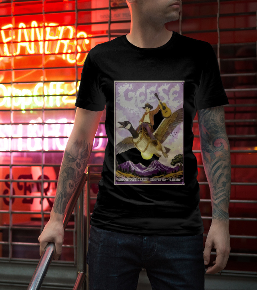 Geese Summit Music Hall Denver CO 6.25.26 Tour Cowboy Riding Goose Guitar T-Shirt