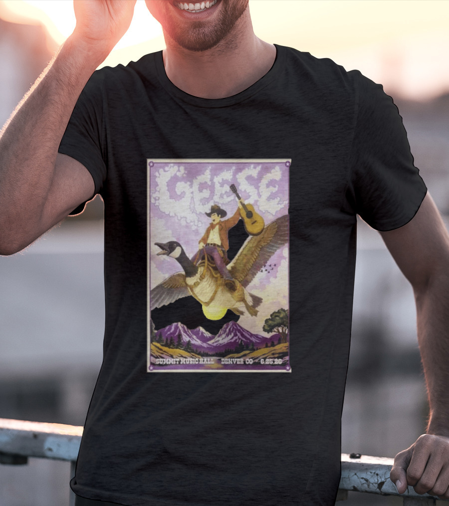 Geese Summit Music Hall Denver CO 6.25.26 Tour Cowboy Riding Goose Guitar T-Shirt