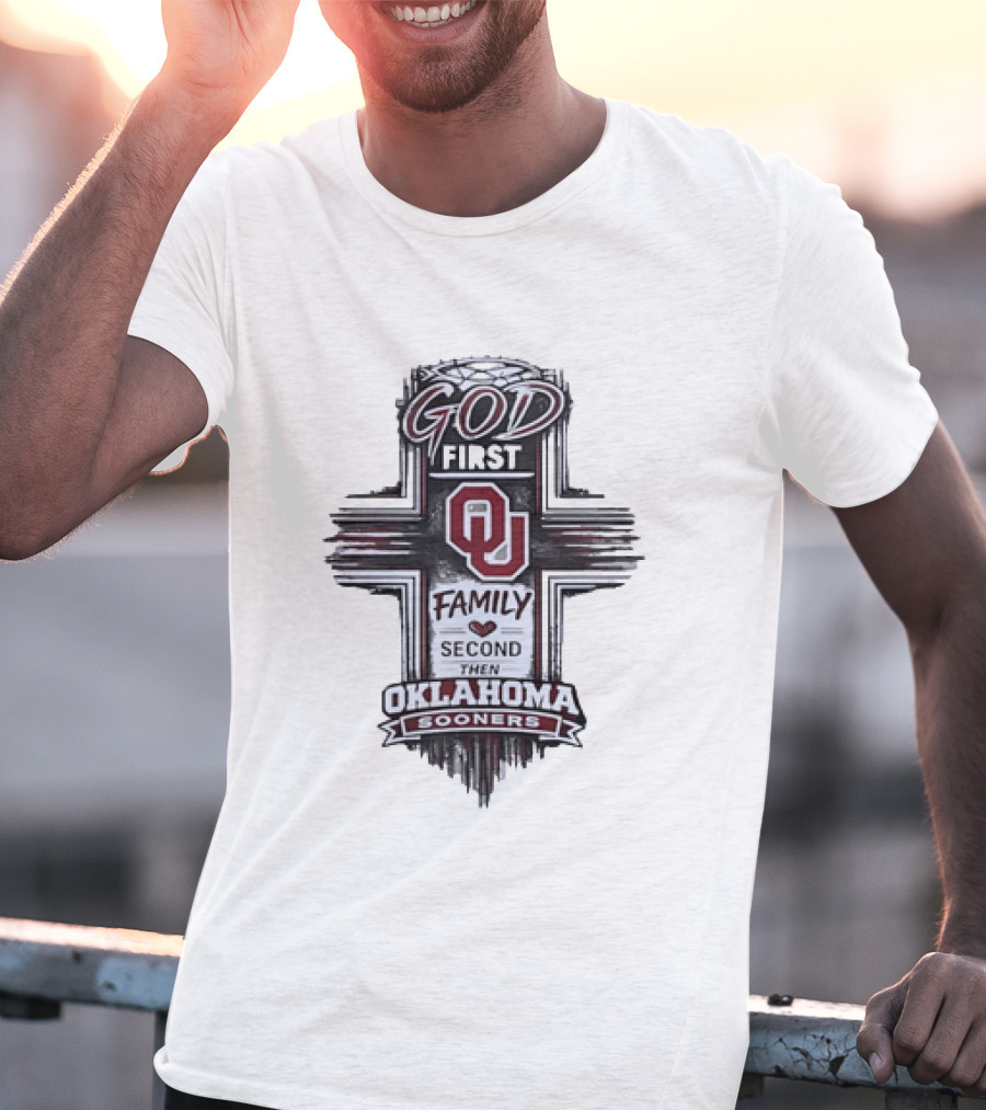 God First Family Second Oklahoma Sooners OU Team Cross T-Shirt