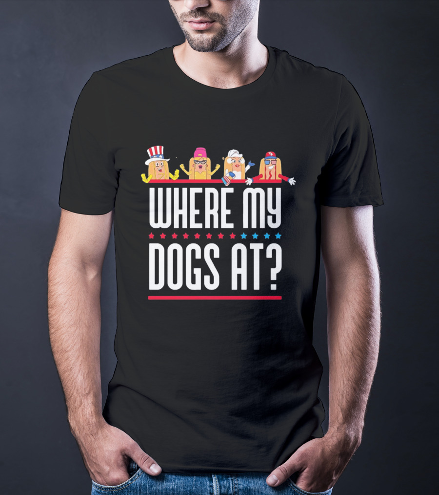 Independence Day Party Friends Where My Dogs At Patriotic Hotdog Characters T-Shirt