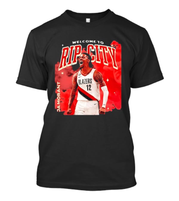 Ja Morant Welcome To Rip City Portland Trail Blazers Blazing Energy T-Shirt