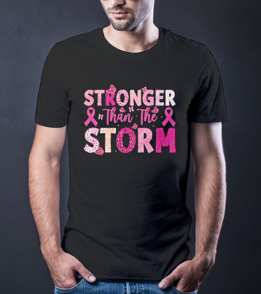 Stronger Than The Storm Pink Ribbon Butterfly Awareness T-Shirt