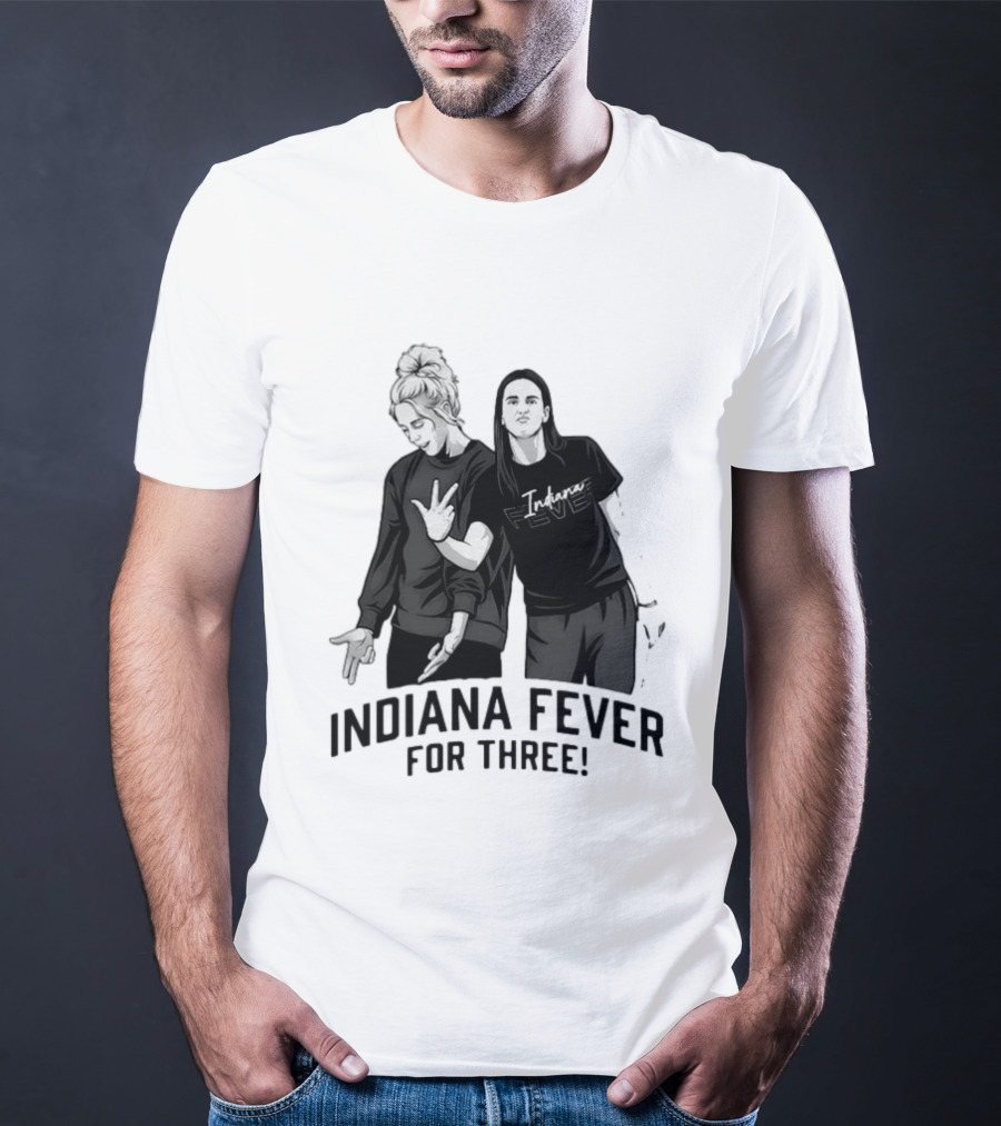 Caitlin Clark Sophie Cunningham Indiana Fever Basketball Team For Three T-Shirt