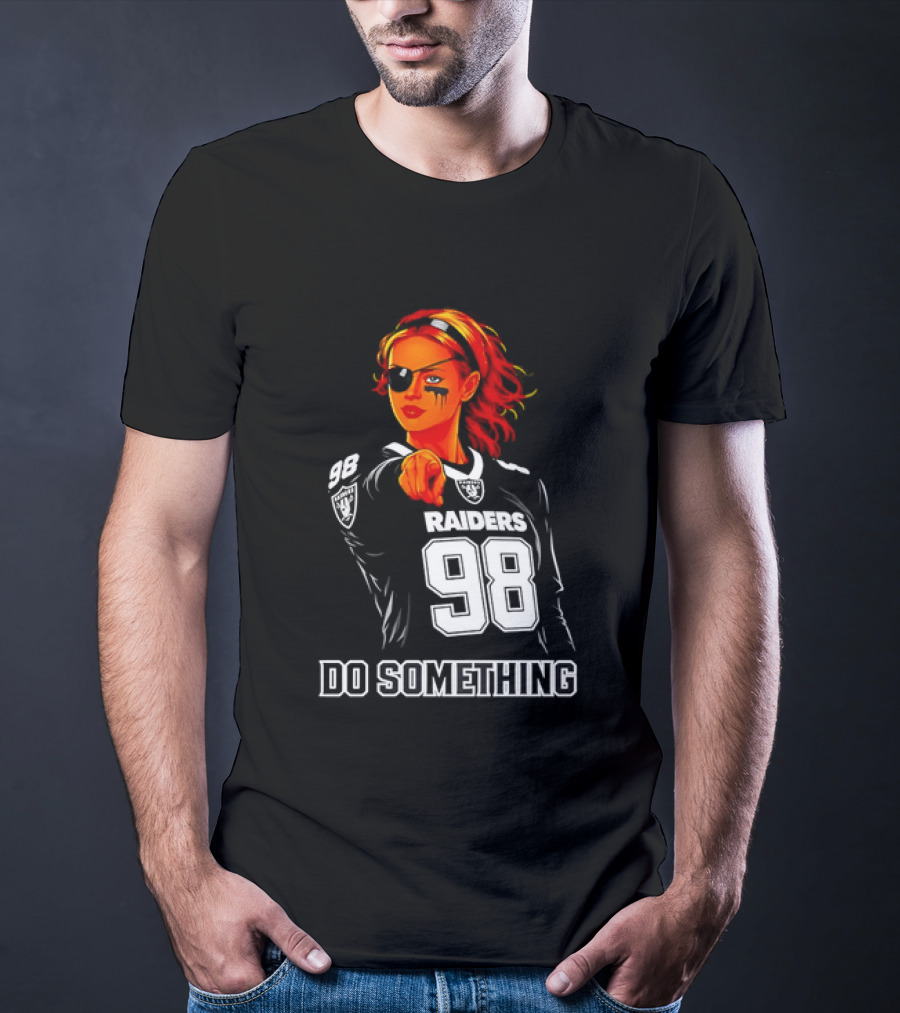 Do Something Raiders 98 Football Woman Pointing T-Shirt