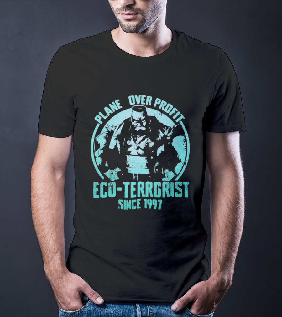 Planet Over Profit Eco Terrorist Since 1997 Climate Activist T-Shirt
