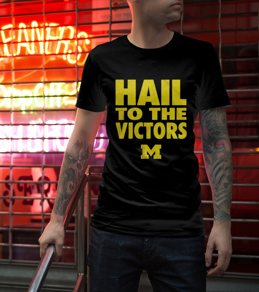 Hail To The Victors Michigan Wolverines M T-Shirt