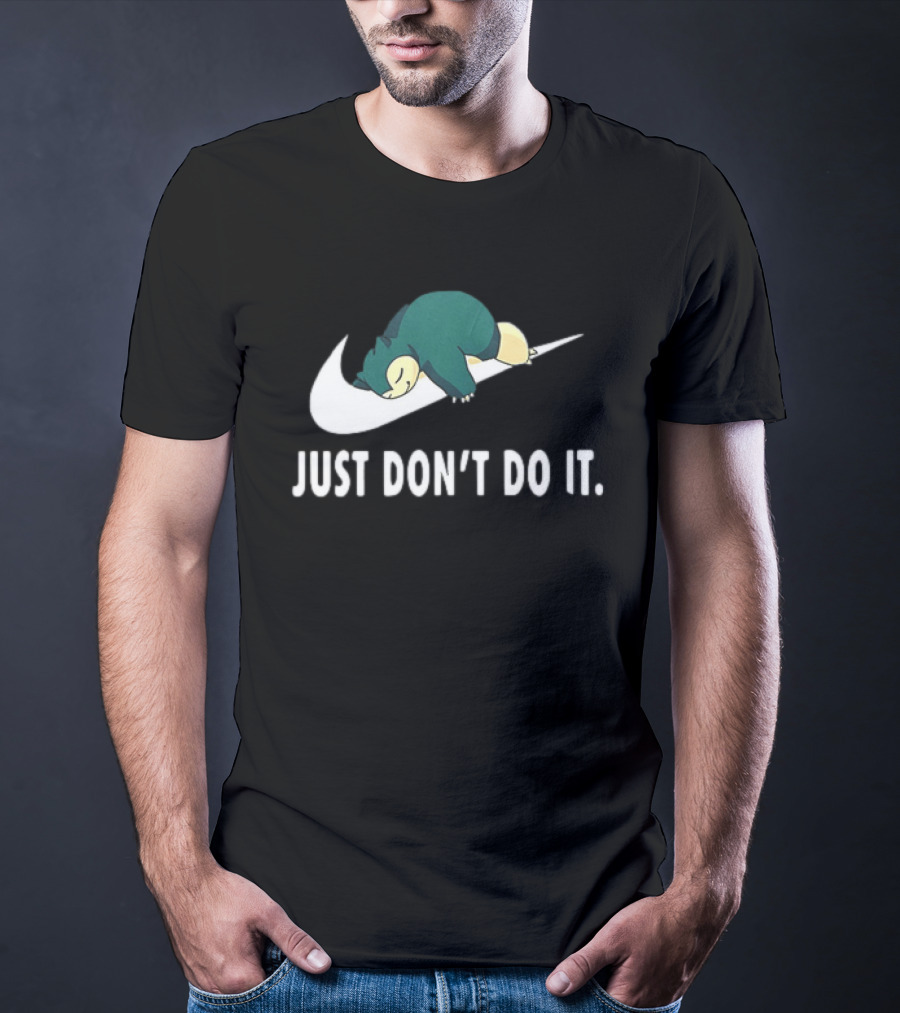 Snorlax Just Don't Do It Pokemon Parody With Iconic Swoosh T-Shirt