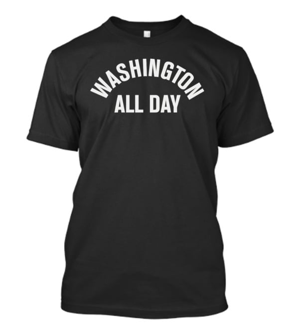 Washington All Day DC Sports T-Shirt