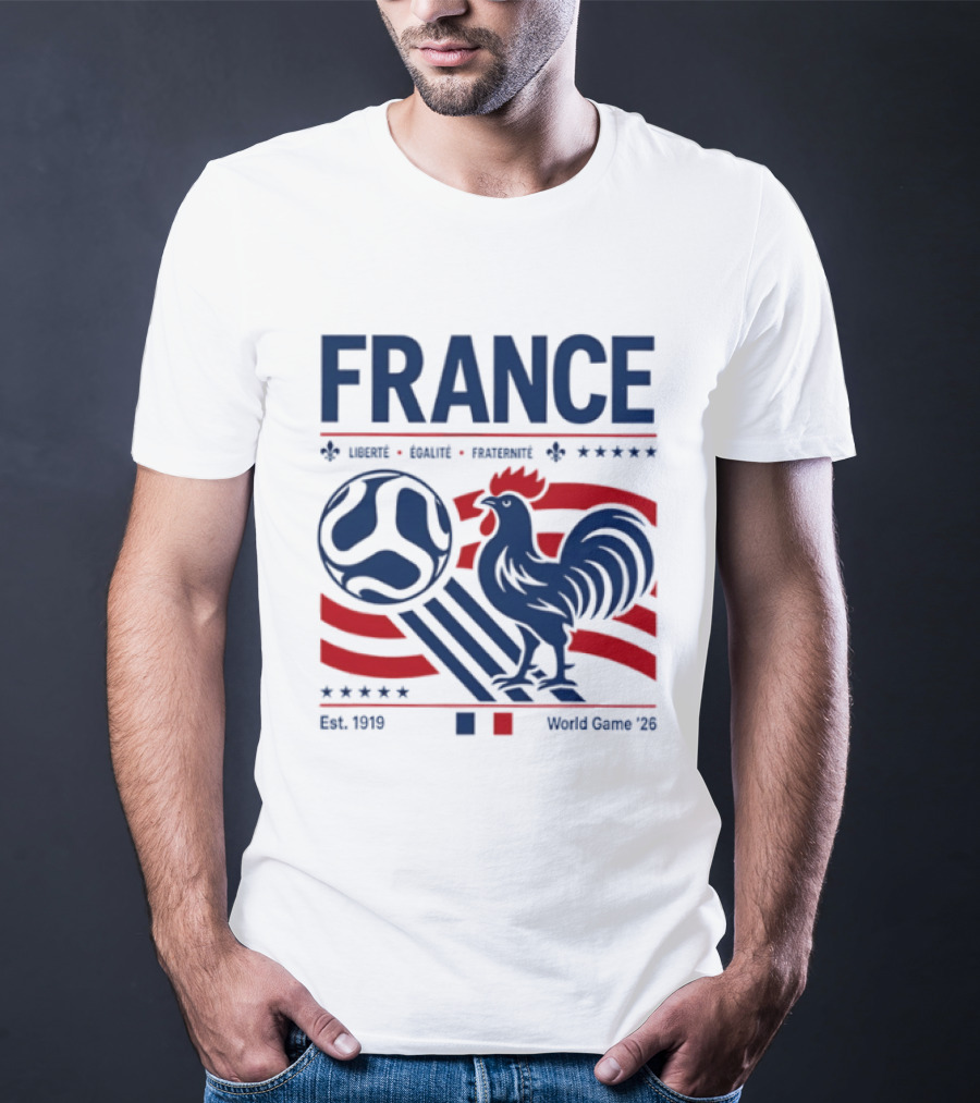 France Liberté Égalité Fraternité Est 1919 Rooster World Game '23 T-Shirt