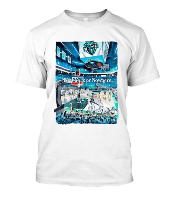 Gavin Snider New York Liberty Basketball New York Or Nowhere Stadium Scene T-Shirt