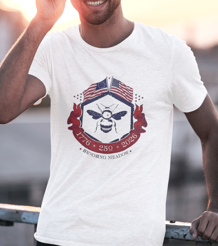 Humming Meadow Bee USA Flags 1776 250 2026 Patriotic Semiquincentennial T-Shirt