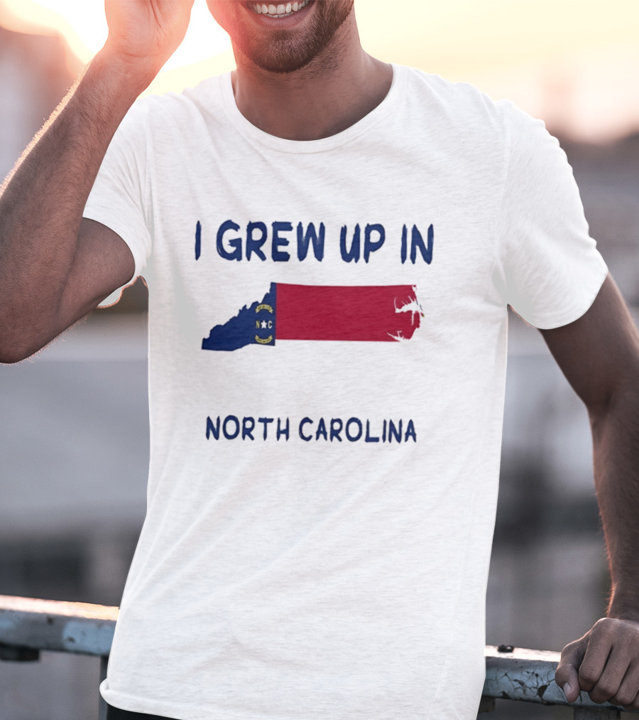 North Carolina Roots Southern Heritage I Grew Up In NC State Flag T-Shirt