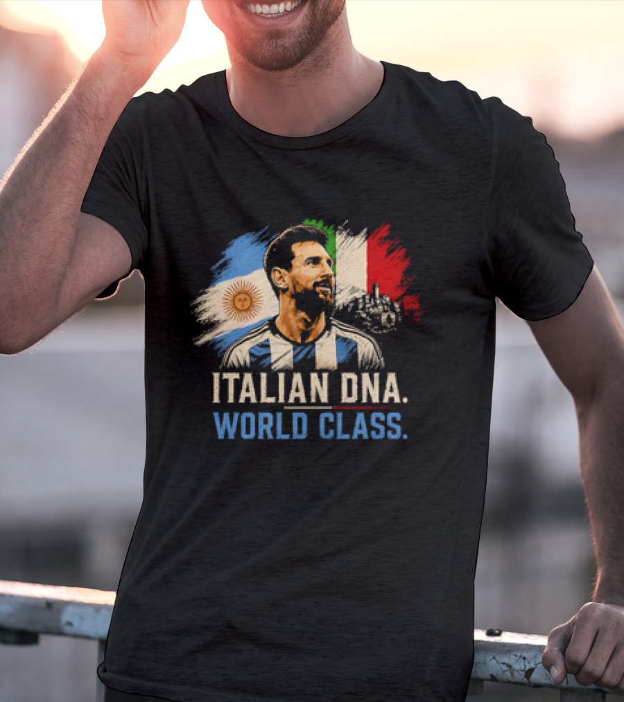 Lionel Messi Italian DNA World Class Argentina Flag T-Shirt